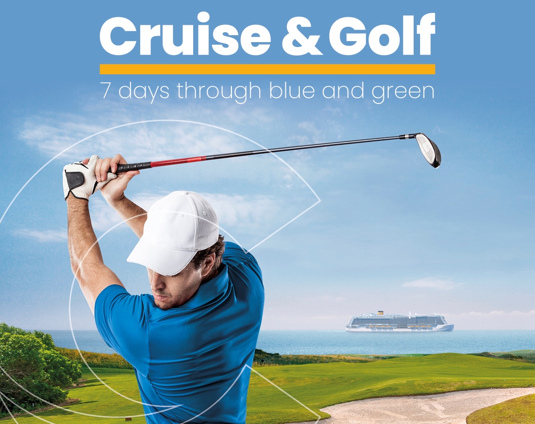 Cruise and golf, Cruise and stay 